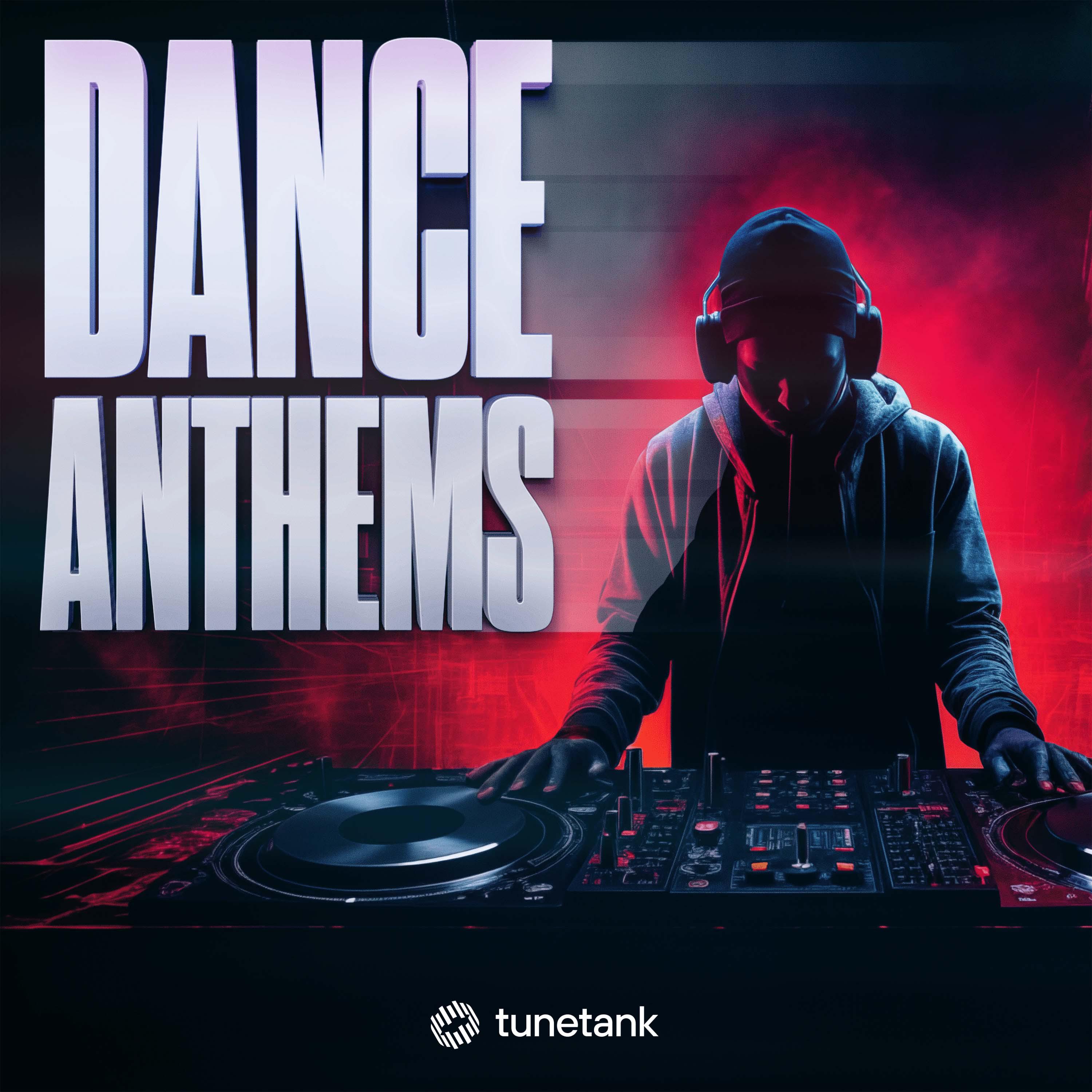Dance Anthems