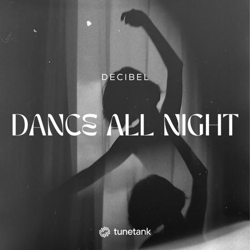 Dance All Night